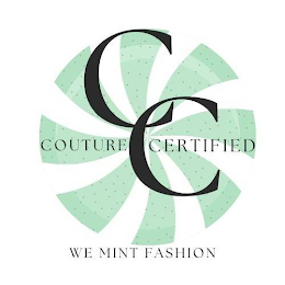 CC COUTURE CERTIFIED WE MINT FASHION logo