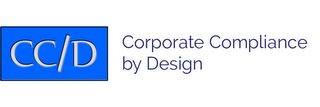 CC/D CORPORATE COMPLIANCE BY DESIGN logo