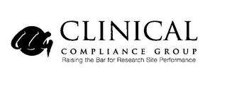 CCG CLINICAL COMPLIANCE GROUP RAISING THE BAR FOR RESEARCH SITE PERFORMANCE logo