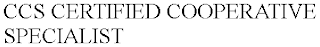 CCS CERTIFIED COOPERATIVE SPECIALIST