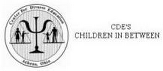 CDE'S CHILDREN IN BETWEEN CENTER FOR DIVORCE EDUCATION ATHENS, OHIO