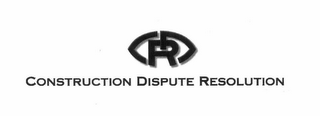 CDR CONSTRUCTION DISPUTE RESOLUTION logo