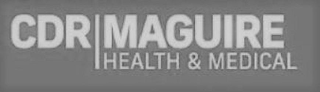 CDR MAGUIRE HEALTH & MEDICAL logo