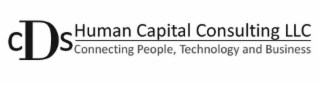 CDS HUMAN CAPITAL CONSULTING LLC CONNECTING PEOPLE, TECHNOLOGY AND BUSINESS logo