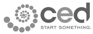 CED START SOMETHING. logo