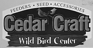CEDAR CRAFT WILD BIRD CENTER FEEDERS· SEED· ACCESSORIES logo
