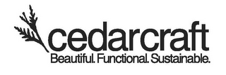 CEDARCRAFT BEAUTIFUL. FUNCTIONAL. SUSTAINABLE. logo