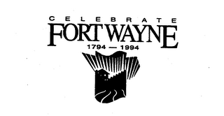 CELEBRATE FORTWAYNE 1794-1994 logo