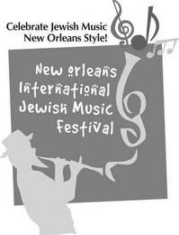 CELEBRATE JEWISH MUSIC NEW ORLEANS STYLE! NEW ORLEANS INTERNATIONAL JEWISH MUSIC FESTIVAL logo