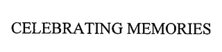 CELEBRATING MEMORIES logo