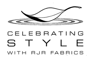 CELEBRATING S T Y L E WITH RJR FABRICS logo