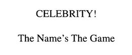 CELEBRITY! THE NAME'S THE GAME logo