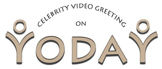 CELEBRITY VIDEO GREETING ON YODAY OO logo
