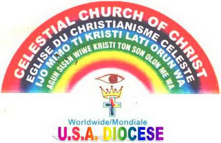 CELESTIAL CHURCH OF CHRIST EGLISE DU CHRISTIANISME CELESTE IJO MIMO TI KRISTI LATI ORUN WA AGUH SISEN WIWE KRISTI TON SON OLUN ME WA logo