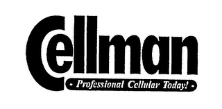 CELLMAN PROFESSIONAL CELLULAR TODAY! logo