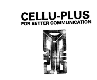 CELLU-PLUS FOR BETTER COMMUNICATION logo