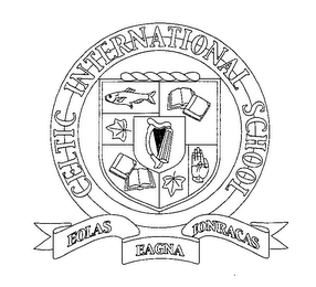 CELTIC INTERNATIONAL SCHOOL EOLAS EAGNA IONRACAS logo