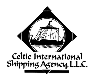 CELTIC INTERNATIONAL SHIPPING AGENCY, L.L.C.
