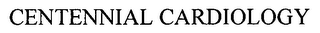 CENTENNIAL CARDIOLOGY logo