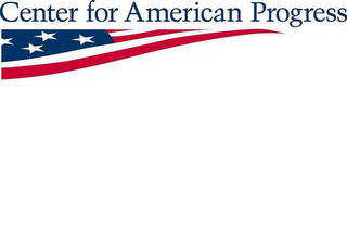 CENTER FOR AMERICAN PROGRESS