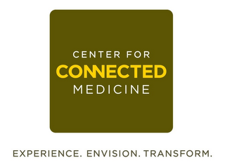 CENTER FOR CONNECTED MEDICINE EXPERIENCE. ENVISION. TRANSORM. logo
