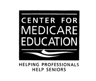 CENTER FOR MEDICARE EDUCATION HELPING PROFESSIONALS HELP SENIORS logo