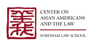 CENTER ON ASIAN AMERICANS AND THE LAW FORDHAM LAW SCHOOL logo
