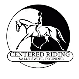 CENTERED RIDING SALLY SWIFT, FOUNDER logo