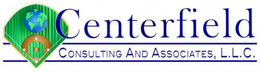 CENTERFIELD CONSULTING AND ASSOCIATES, L.L.C. logo