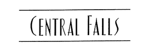 CENTRAL FALLS
