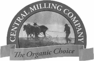 CENTRAL MILLING COMPANY THE ORGANIC CHOICE logo
