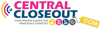 CENTRALCLOSEOUT.COM YOUR PRIMARY SOURCE FOR WHOLESALE COSMETICS logo