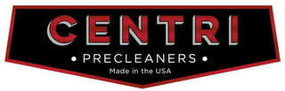 CENTRI PRECLEANERS MADE IN THE USA logo