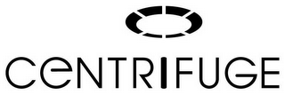 CENTRIFUGE