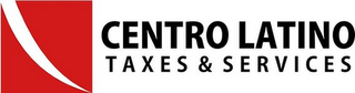 CENTRO LATINO TAXES & SERVICES logo