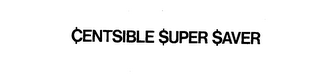 CENTSIBLE SUPER SAVER logo