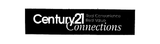 CENTURY 21 CONNECTIONS REAL CONVENIENCEREAL VALUE logo