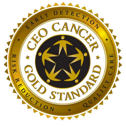 CEO CANCER GOLD STANDARD, EARLY DETECTION, QUALITY CARE, RISK REDUCTION logo