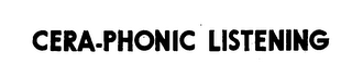 CERA-PHONIC LISTENING logo