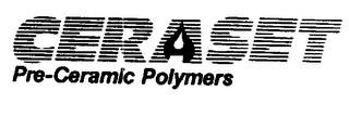 CERASET PRE-CERAMIC POLYMERS
