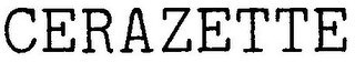 CERAZETTE logo