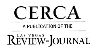 CERCA A PUBLICATION OF THE LAS VEGAS REVIEW- JOURNAL logo