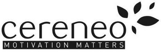 CERENEO MOTIVATION MATTERS logo