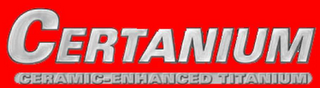 CERTANIUM CERAMIC-ENHANCED TITANIUM logo