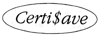 CERTI$AVE logo