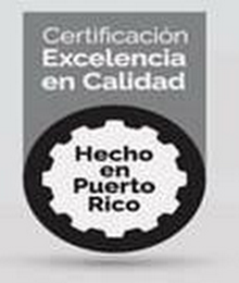 CERTIFICACION EXCELENCIA EN CALIDAD HECHO EN PUERTO RICO logo