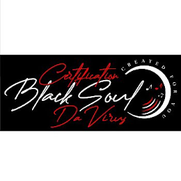 CERTIFICATION BLACK SOUL DA VIRUS CREATED FOR YOU logo