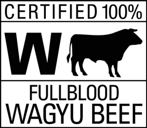 CERTIFIED 100% W FULLBLOOD WAGYU BEEF logo