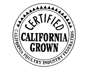 CERTIFIED CALIFORNIA GROWN CALIFORNIA POULTRY INDUSTRY FEDERATION logo
