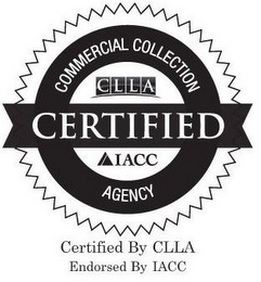 CERTIFIED COMMERCIAL COLLECTION AGENCY CLLA IACC CERTIFIED BY CLLA ENDORSED BY IACC logo